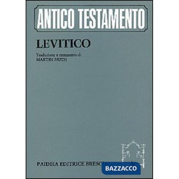 Levitico. Traduzione e commento di Martin Noth