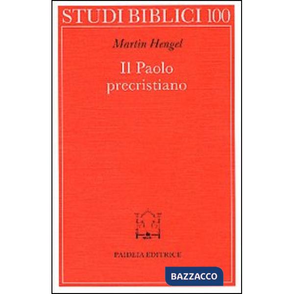 Paolo precristiano (Il)