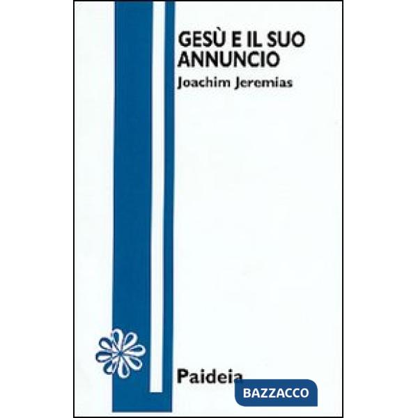 Gesù e il suo annuncio