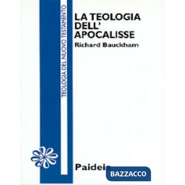 Teologia dell'Apocalisse (La)