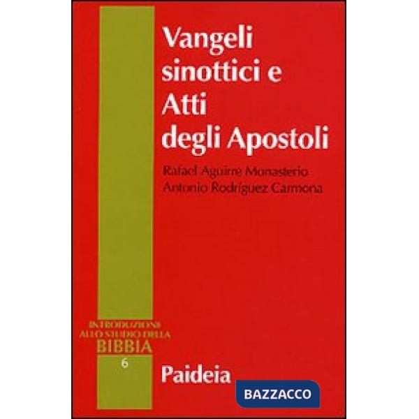 Vangeli sinottici e Atti degli Apostoli