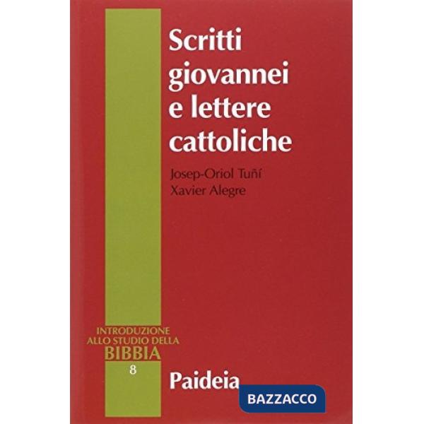 Scritti giovannei e lettere cattoliche