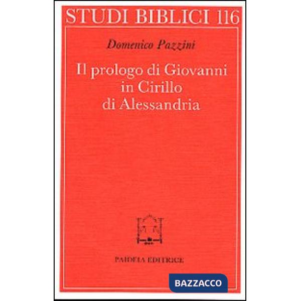 Prologo di Giovanni in Cirillo di Alessandria (Il)