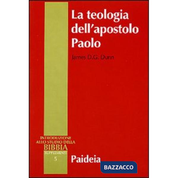 Teologia dell'apostolo Paolo (La)