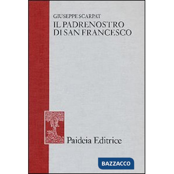 Padrenostro di san Francesco (Il)