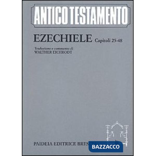 Ezechiele (capp. 25-48)