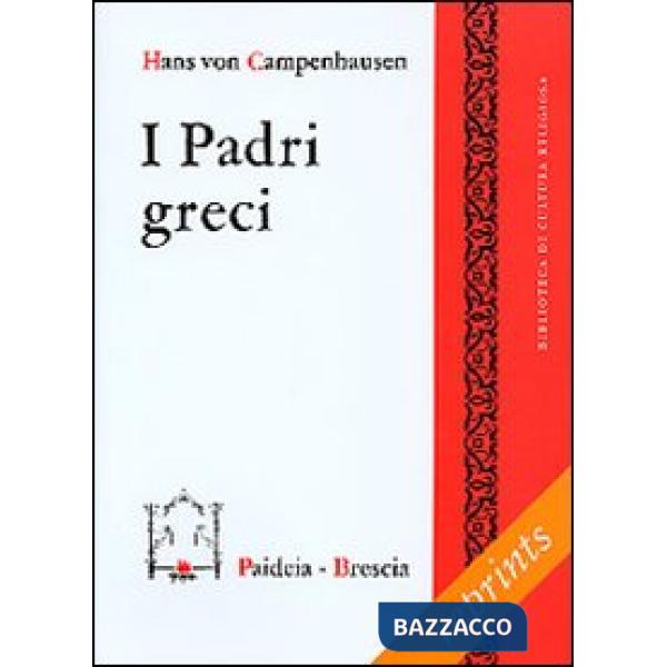 Padri greci (I)
