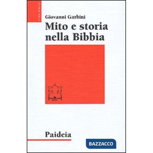 Mito e storia nella Bibbia