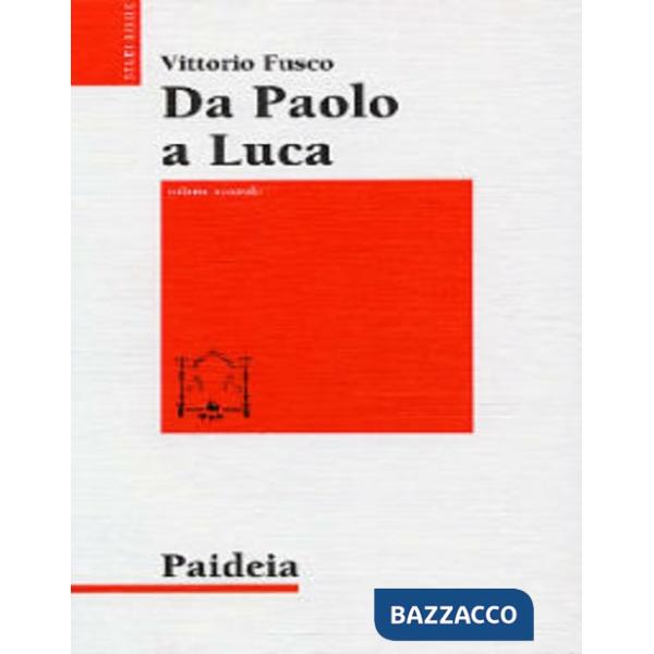 Da Paolo a Luca. Studi su Luca. Atti. Vol. 2