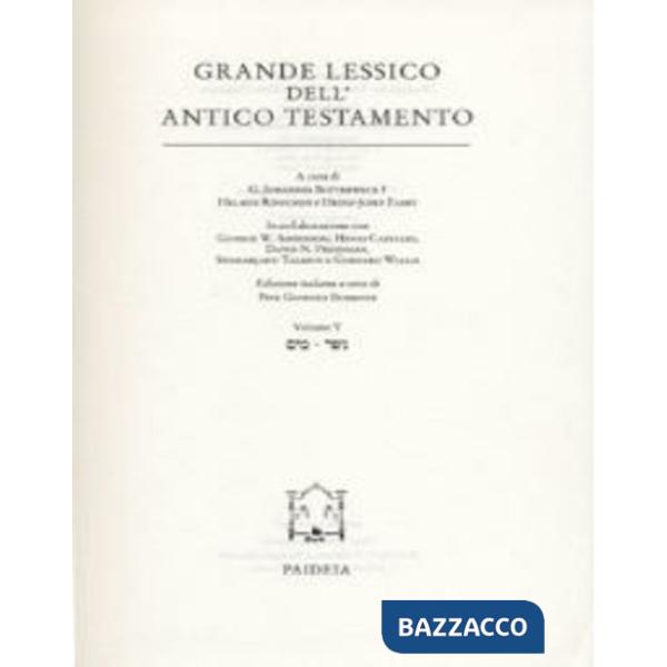 Grande lessico dell'Antico Testamento. Vol. 5: Mjm-Njr