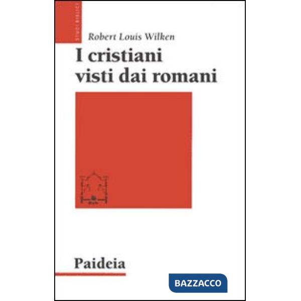 Cristiani visti dai romani (I)