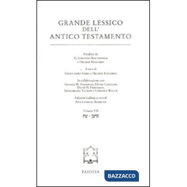 Grande lessico dell'Antico Testamento. Vol. 7