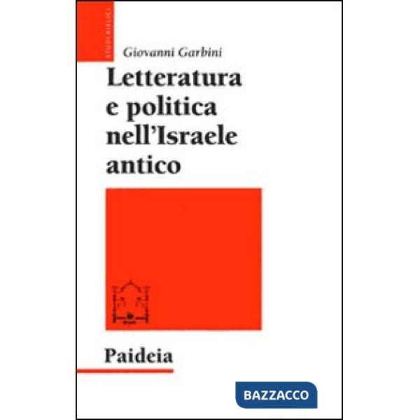 Letteratura e politica nell'Israele antico