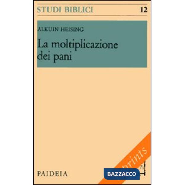 Moltiplicazione dei pani (La)