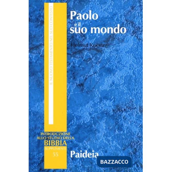 Paolo e il suo mondo