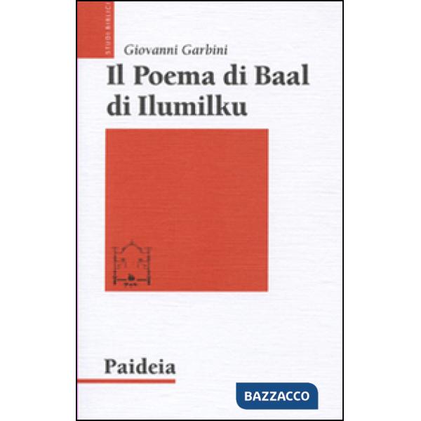 Poema di Baal di Ilumilku (Il)