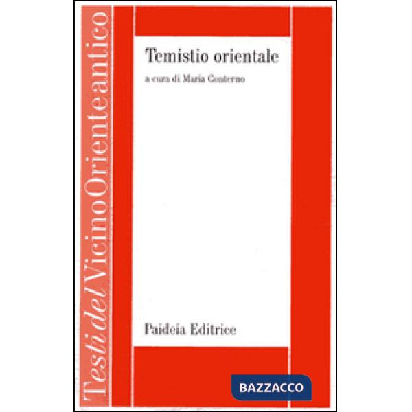 Temistio orientale. Orazioni temistiane nella tradizione siriaca e araba