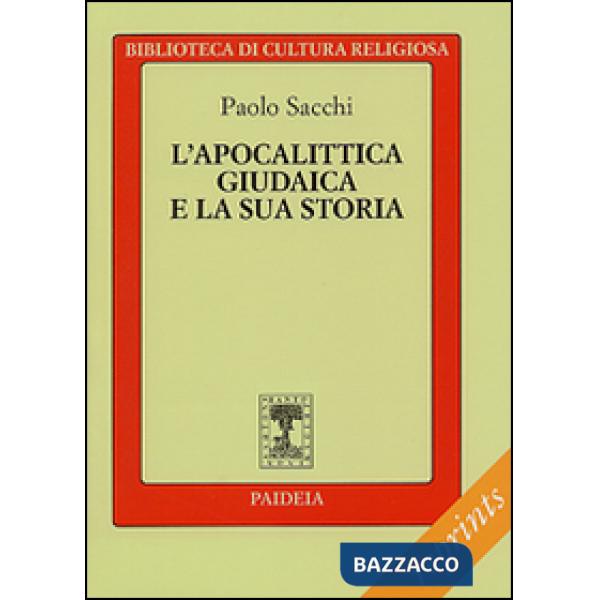 Apocalittica giudaica e la sua storia (L')