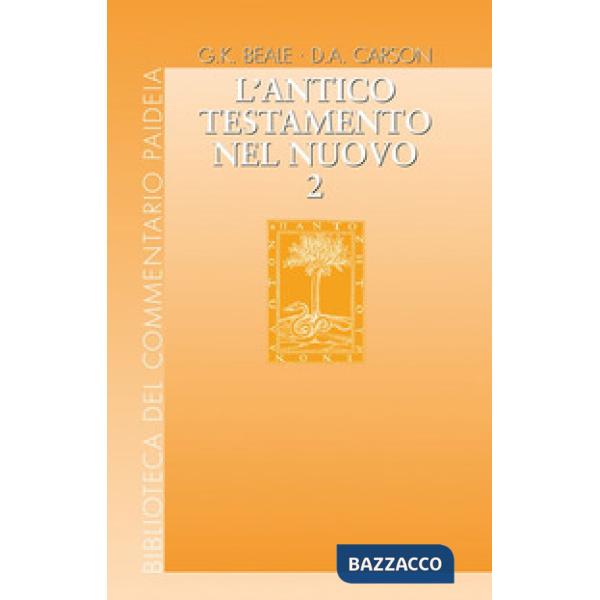 Antico Testamento nel Nuovo (L'). Vol. 2