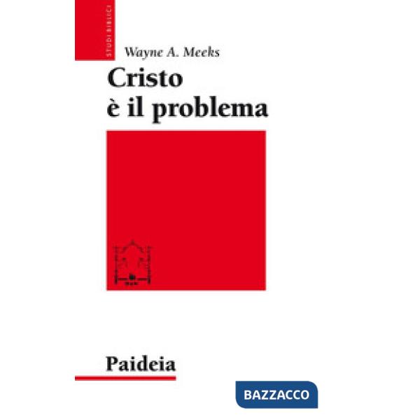 Cristo è il problema