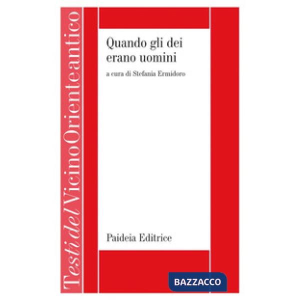 Quando gli dei erano uomini