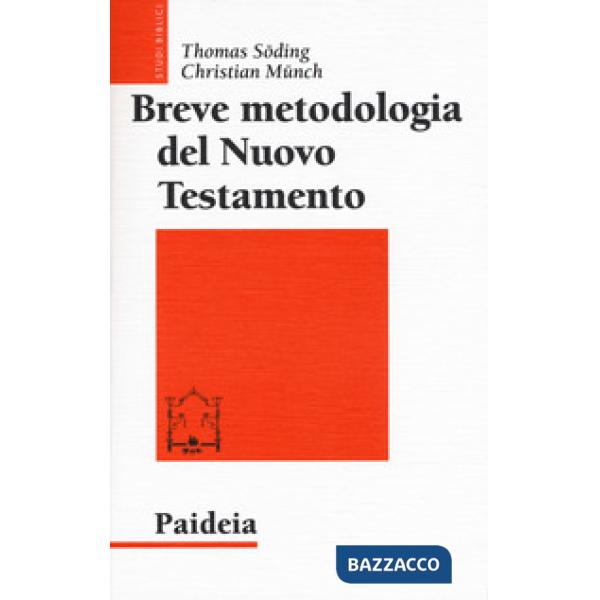 Breve metodologia del Nuovo Testamento