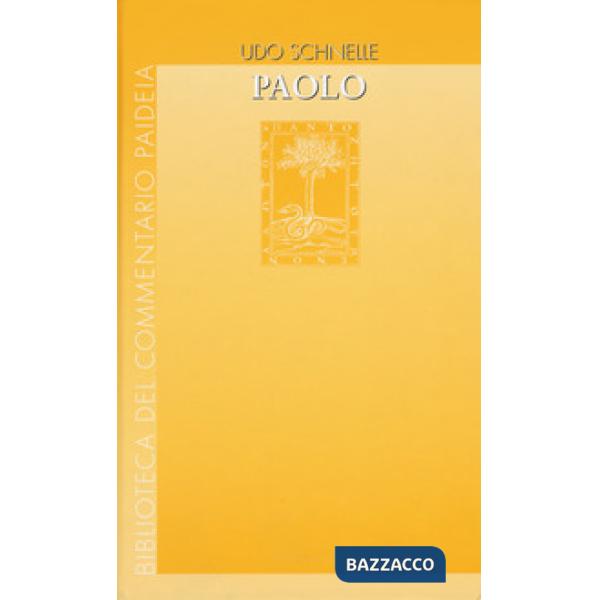 Paolo. Vita e pensiero
