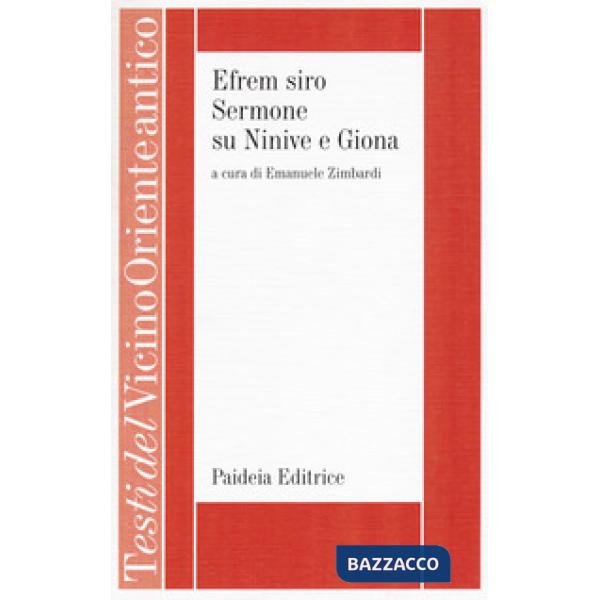 Efrem Siro. Sermone su Ninive e Giona. Ediz. critica
