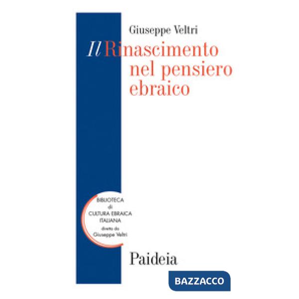 Rinascimento nel pensiero ebraico (Il)