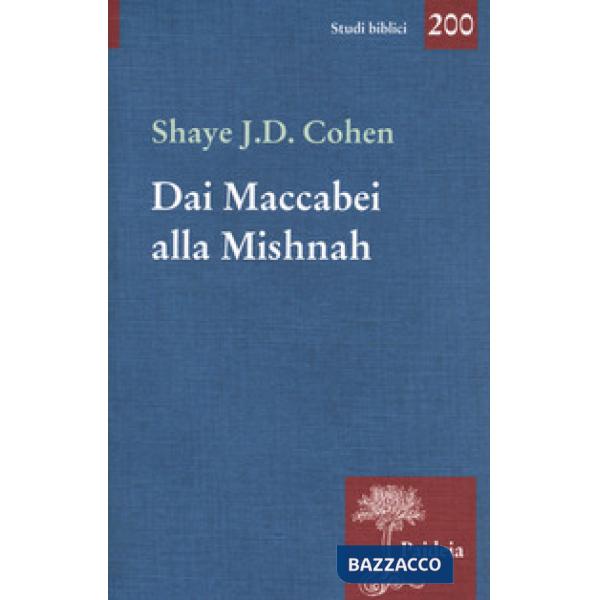 Dai Maccabei alla Mishnah