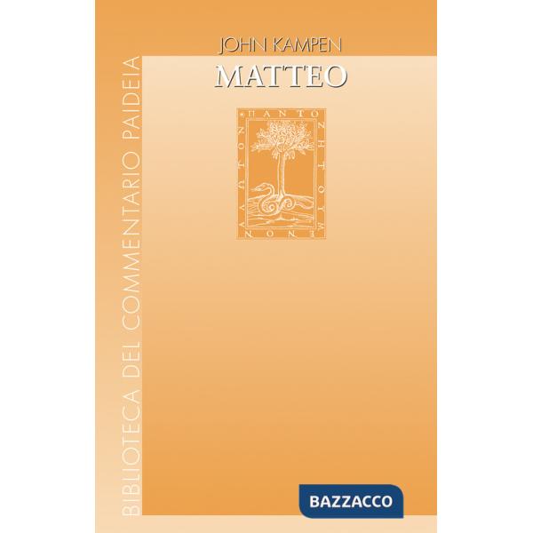 Matteo. Il Vangelo e la sua comunità nel mondo del primo secolo