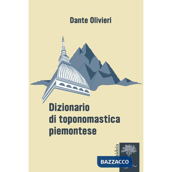 Dizionario di toponomastica piemontese