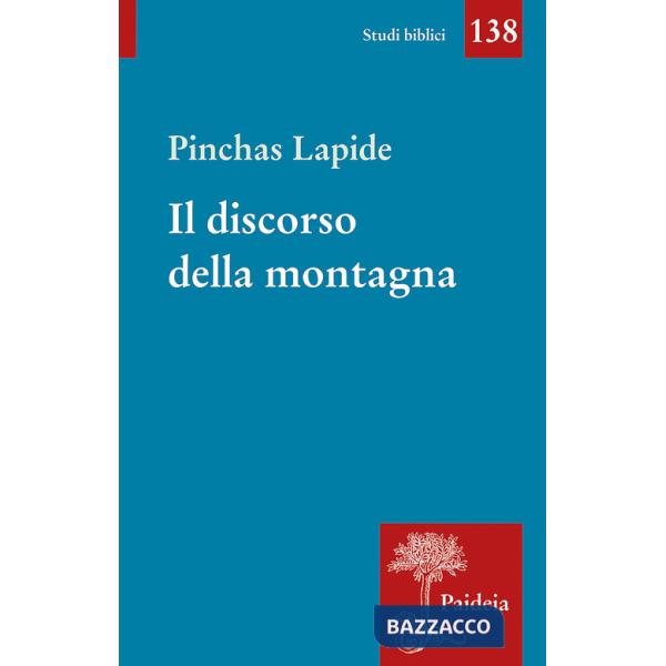 Discorso della montagna. Utopia o programma? (Il)