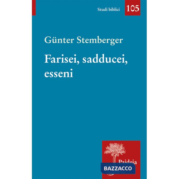 Farisei, sadducei, esseni