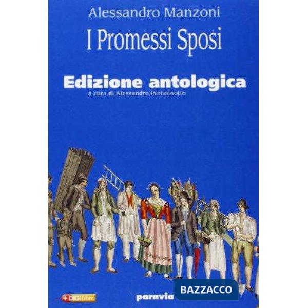 PROMESSI SPOSI ED. ANTOLOGICA