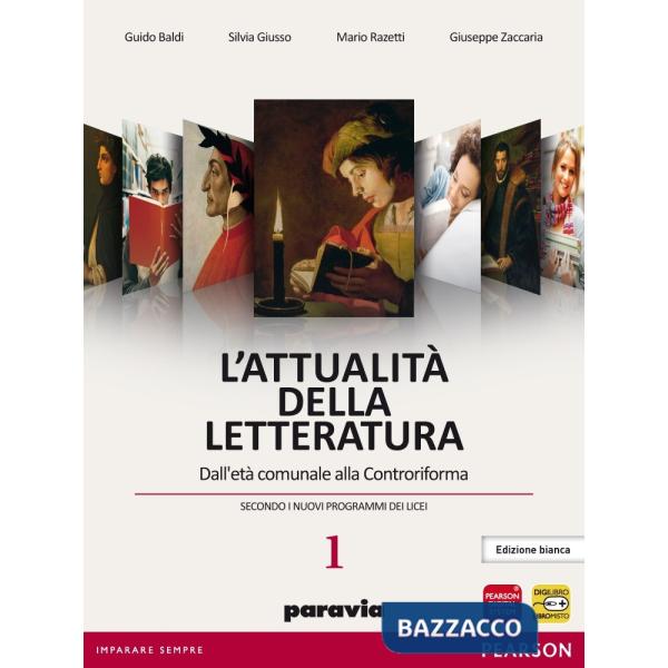 ATTUALITA' DELLA LETTERATURA 1 + LAB ED. BIANCA