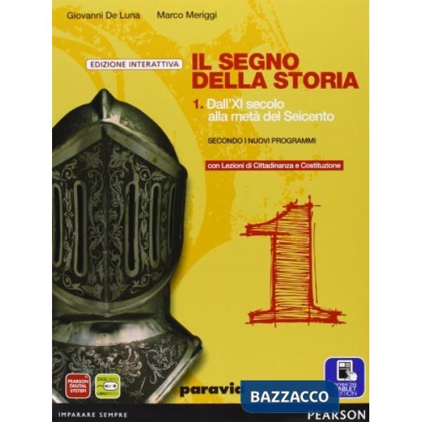 SEGNO STORIA 1 ED. DIGIT VOL + ITE + DIDASTORE