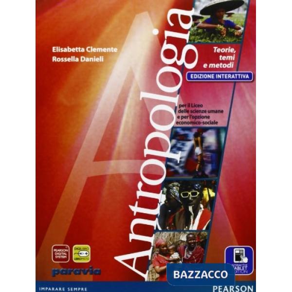 ANTROPOLOGIA. TEORIE, TEMI VOL + ITE + DIDA