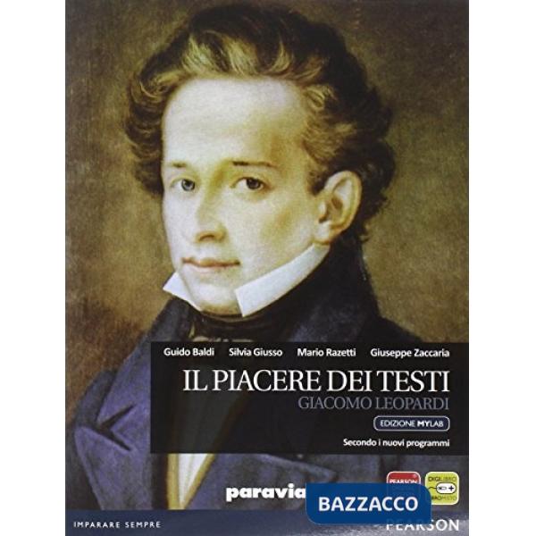 PIACERE DEI TESTI LEOPARDI VOL + ITE + MYLAB