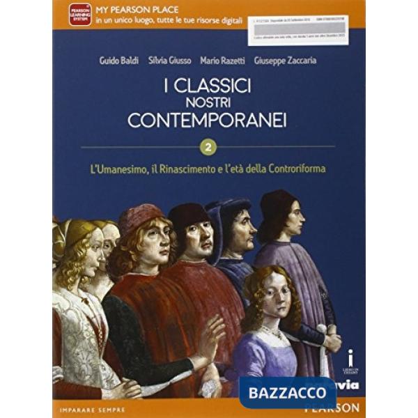 CLASSICI NOSTRI CONTEMPORANEI 2 VOL + ITE + DIDASTORE