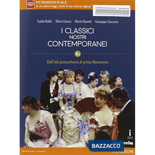 CLASSICI NOSTRI CONTEMPORANEI 5. 2 VOL + ITE + DIDASTORE