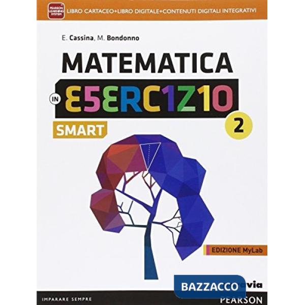 MATEMATICA ESERCIZIO SMART 2 VOL + MYLAB