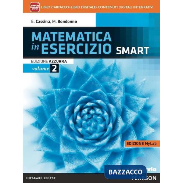 MATEMATICA ESERCIZIO SMART UMAN. 2 AZZURRA VOL + MYLAB