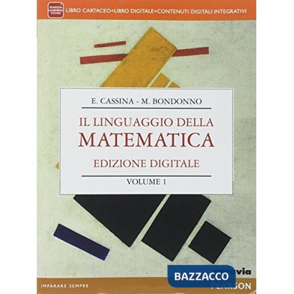 LINGUAGGIO MATEMATICA VOL + FASC. INVALSI + MYLAB