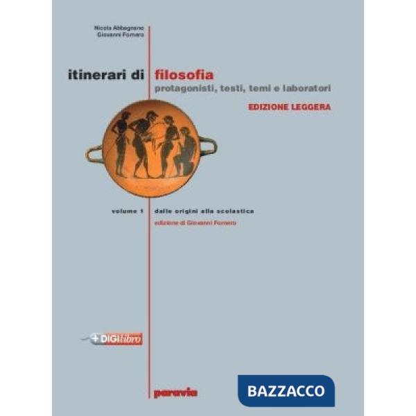ITINERARI DI FILOSOFIA 1 ED. LEGGERA