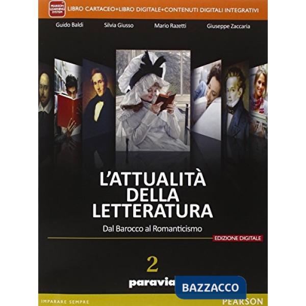 ATTUALITA' DELLA LETTERATURA 2 VOL + ITE + DIDASTORE
