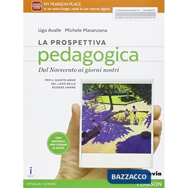 PROSPETTIVA PEDAGOGICA DA 900 AD OGGI VOLL + MONTESSORI + ITE + DI