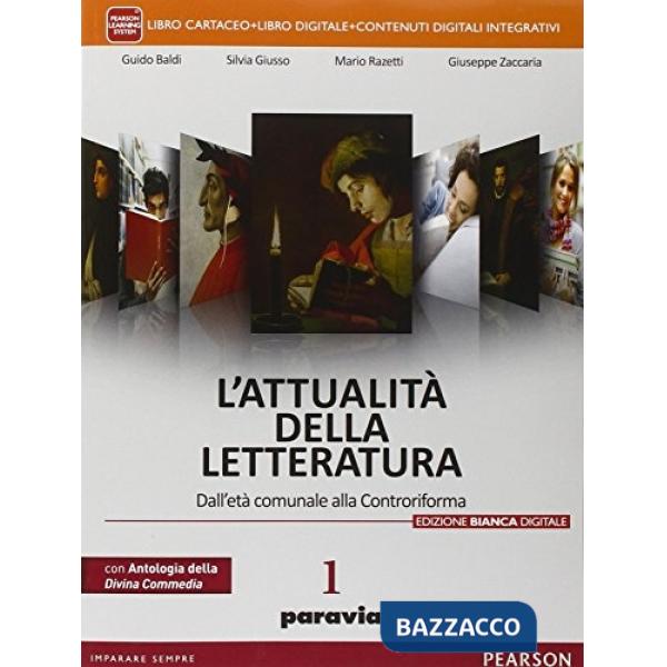 ATTUALITA' DELLA LETTERATURA 1 + DC 25CANTI + LAB + ITE + DIDA