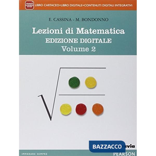 LEZIONI MATEMATICA 2 VOL + MYLAB
