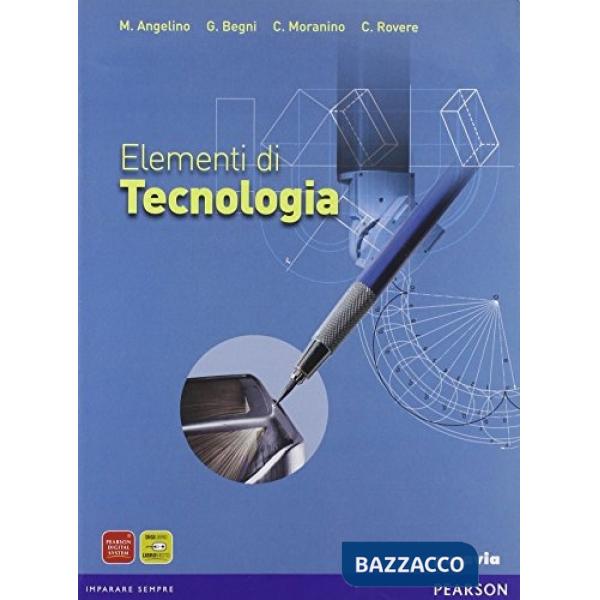 DISEGNO E PROGETTAZIONE ELEMENTI DI TECNOLOGIA